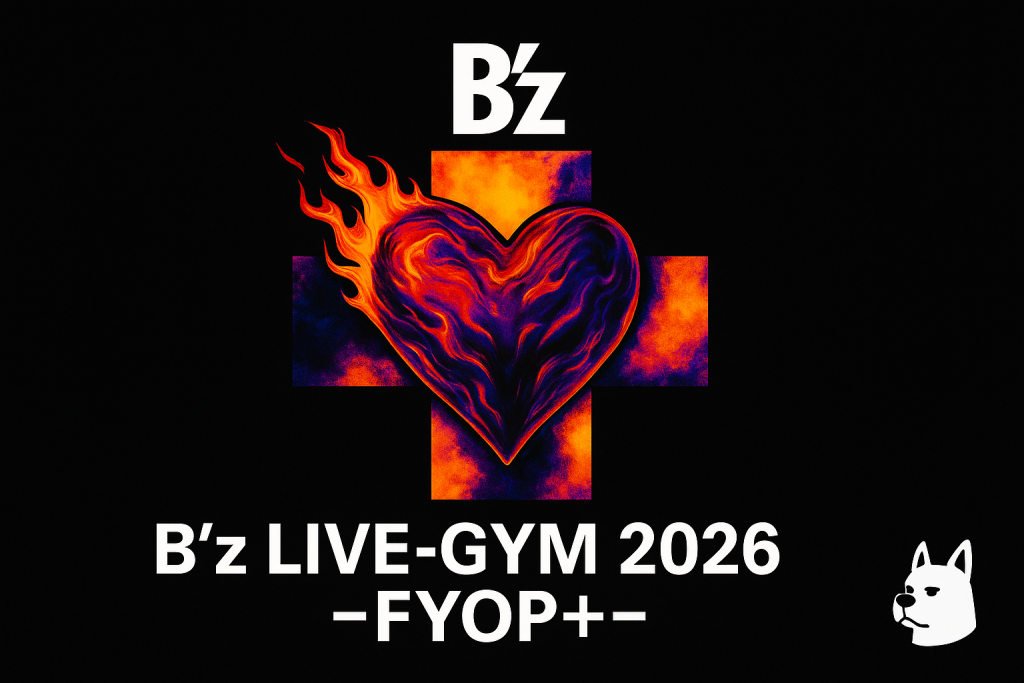 B'z LIVE-GYM 2026 -FYOP＋-